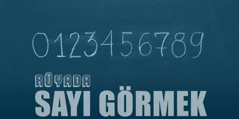 Rüyada Sayı Görmek