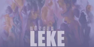 Rüyada Leke Görmek Ne Anlama Gelir?