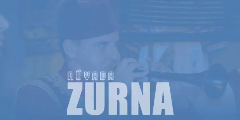 Rüyada Zurna Görmek