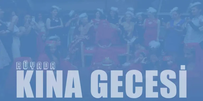 Rüyada Kına Gecesi Görmek Ne Anlama Gelir?