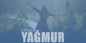 Rüyada Yağmur Görmek Ne Anlama Gelir?