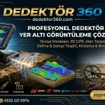 Dedektör 360 ile Yer Altının Gizemlerini Keşfedin